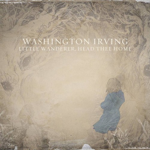Little Wanderer, Head Thee Home