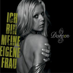 Ich bin meine eigene Frau