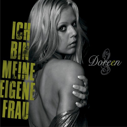 Ich bin meine eigene Frau