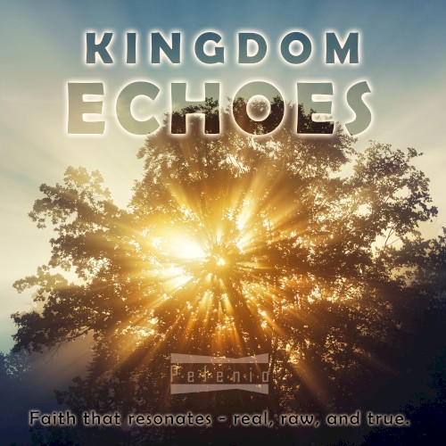 Kingdom Echoes