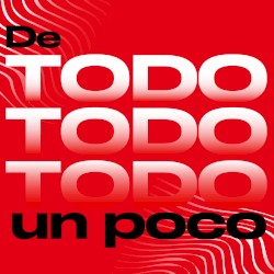 De todo un poco