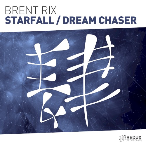 Starfall / Dream Chaser
