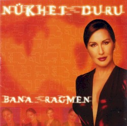 Bana Rağmen