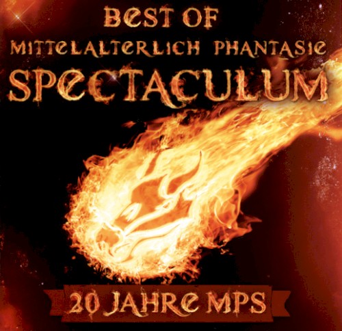 Best of Mittelalterlich Phantasie Spectaculum: 20 Jahre MPS