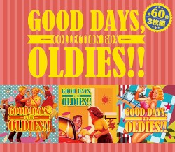 Good Days, Oldies!!