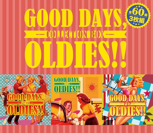 Good Days, Oldies!!