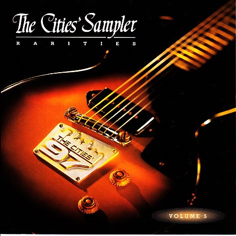 Cities 97 Sampler, Volume 5 (Rarities)