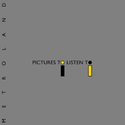 Pictures To Listen To