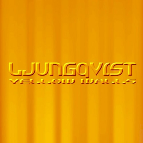 Yellow Walls / Last Word I Hear You Say
