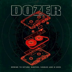 Rewind to Return: Rarities, Singles and B-Sides