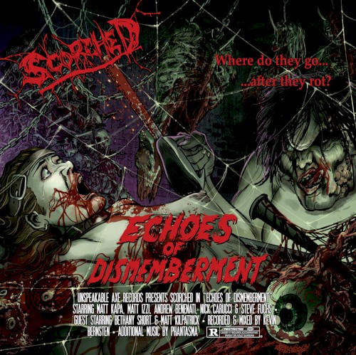 Echoes of Dismemberment