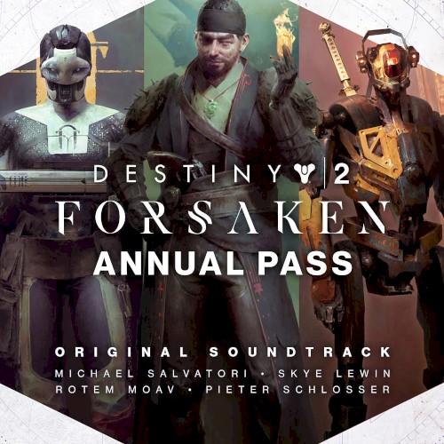 Destiny 2 Forsaken Annual Pass Original Soundtrack