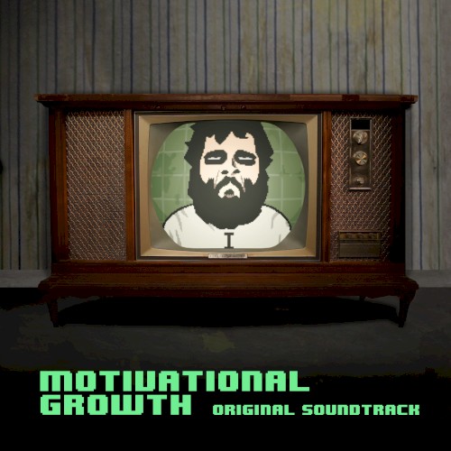 Motivational Growth (Original Soundtrack)