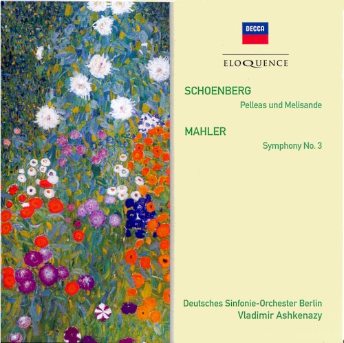 Schoenberg: Pelleas und Melisande / Mahler: Symphony no. 3