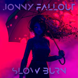 Slow Burn