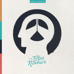 The Blue Nowhere