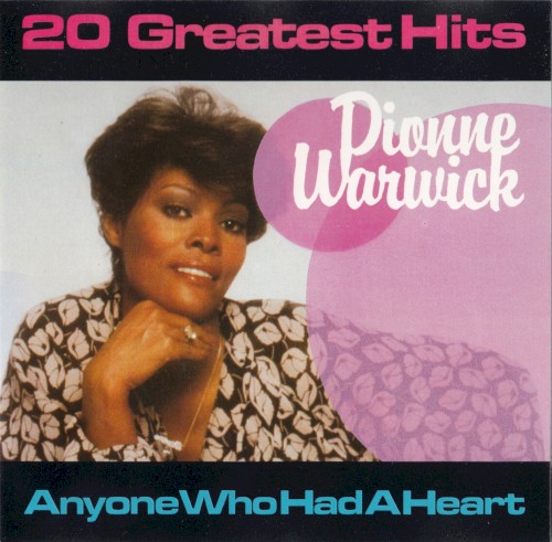 Anyone Who Had a Heart