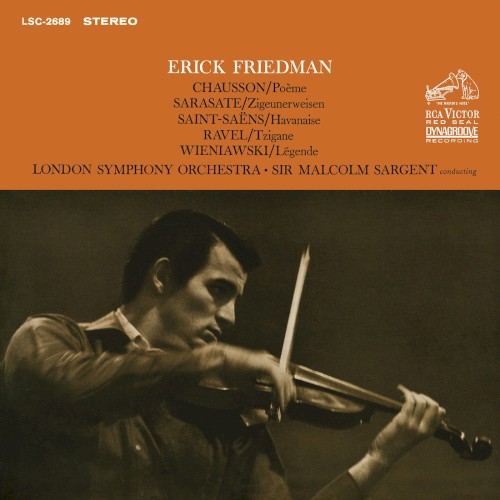Chausson: Poème / Sarasate: Zigeunerweisen / Saint-Saëns: Havanaise / Ravel: Tzigane / Wieniawski: Légende