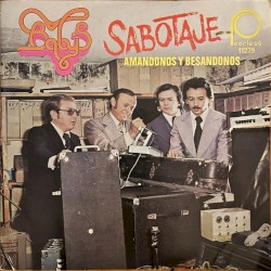 Sabotaje / Amándonos y besándonos