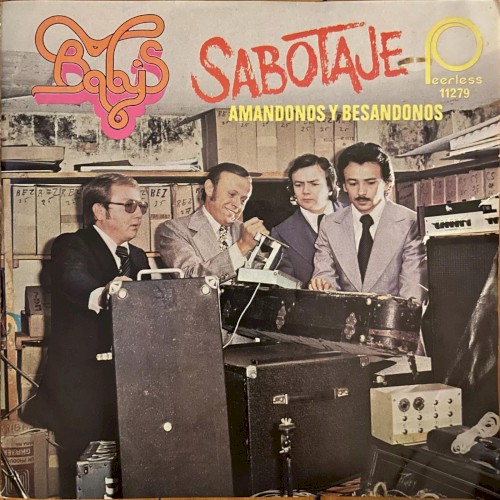 Sabotaje / Amándonos y besándonos