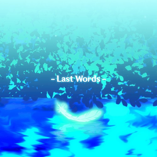 Last Words