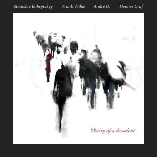 Diary Of A Dissident