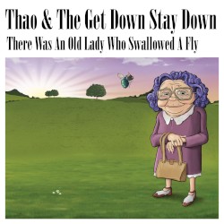 There Was an Old Lady Who Swallowed a Fly