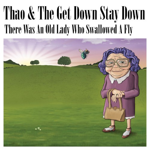 There Was an Old Lady Who Swallowed a Fly