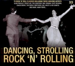 Dancing, Strolling, Rock 'n' Rolling