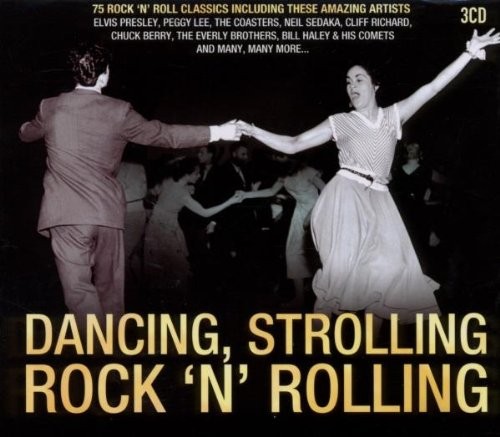 Dancing, Strolling, Rock 'n' Rolling