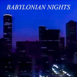 Babylonian Nights