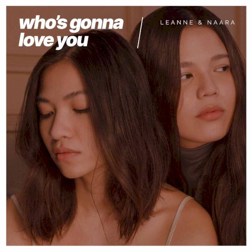 Who’s Gonna Love You