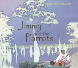 Back To The Bayou