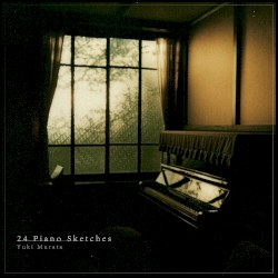 24 Piano Sketches