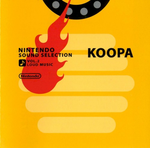 Nintendo Sound Selection, Volume 2: Koopa: Loud Music