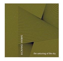 The Untuning of the Sky