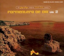 Formentera de Día, Vol. 2