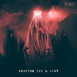 Requiem for a Riot