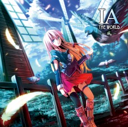 IA THE WORLD ～風～