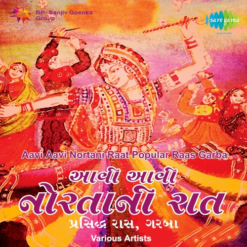 Aavi Aavi Nortani Raat Popular Raas Garba