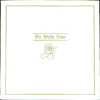 Die Weiße Rose