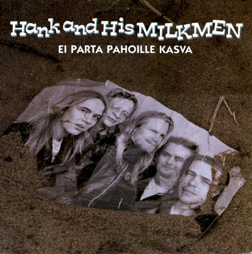 Ei parta pahoille kasva