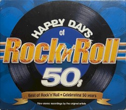 Happy Days of Rock ’n’ Roll: 50s