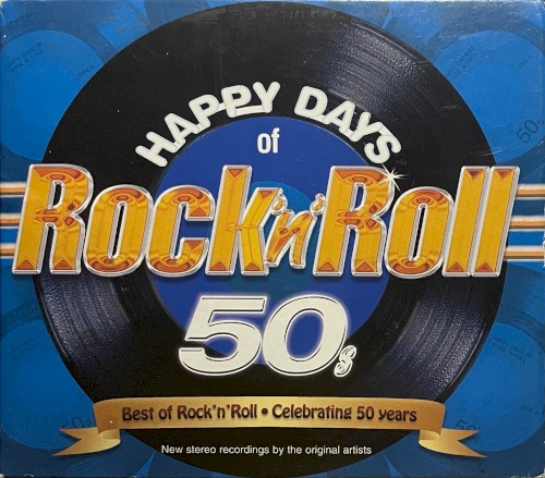 Happy Days of Rock ’n’ Roll: 50s
