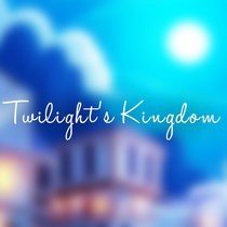 Twilight's Kingdom