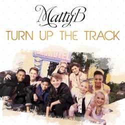 Turn Up the Track