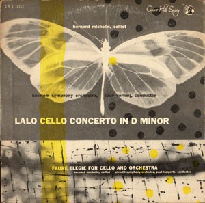 Lalo: Cello Concerto in D minor / Fauré: Élegie for Cello and Orchestra