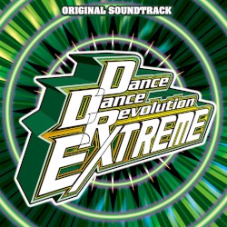 DanceDanceRevolution EXTREME Original Soundtrack