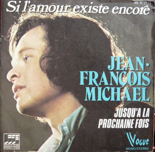 Si L'Amour Existe Encore / Jusqu'A La Prochaine Fois