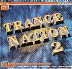 Trance Nation 2